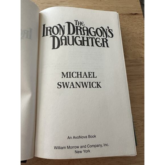 The Iron Dragons Daughter, Michael Swanwick HC/DJ/1994 VTG - Picture 8 of 11